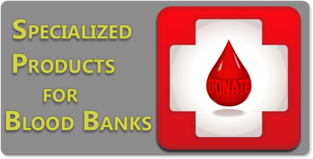 Specialized Products for Blood Banks